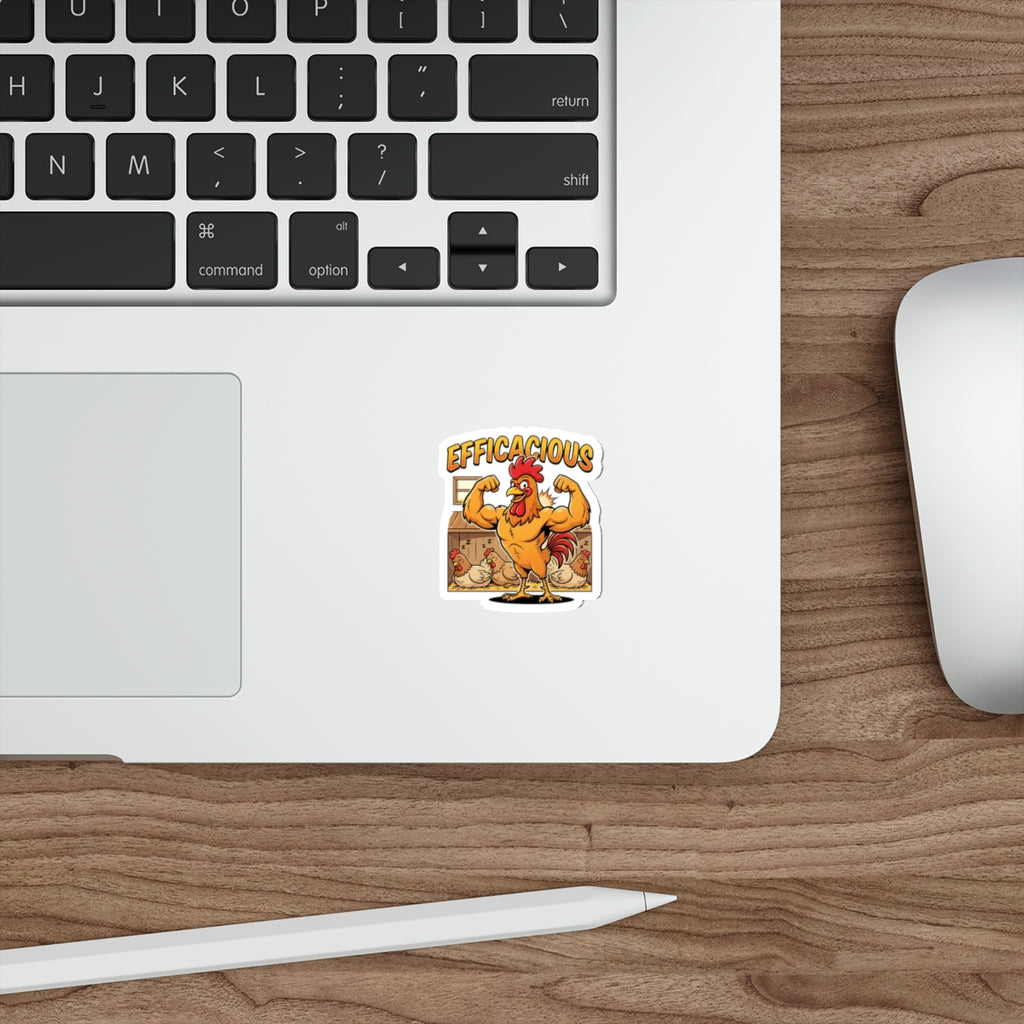 Efficacious Rooster Die-Cut Sticker — Funny Muscular Chicken Farm Humor Sticker