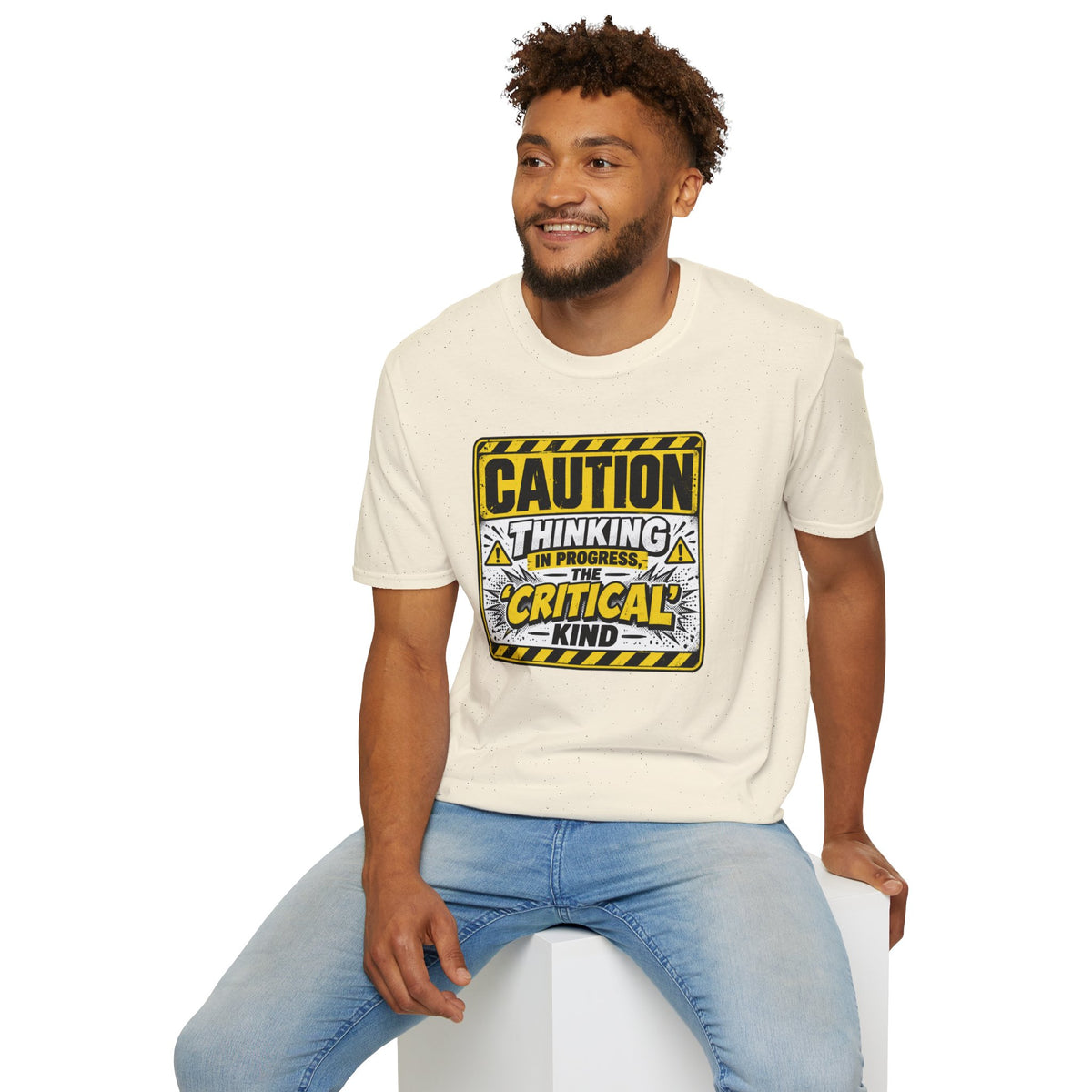 Caution Thinking in Progress Critical Kind T-Shirt