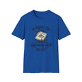 Funny Legal Torture T-Shirt — “And Never Enough Legal Torture Have Same Results” Novelty Tee