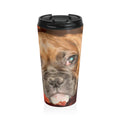 Boxer Pup Stainless Steel Travel Mug (15oz)