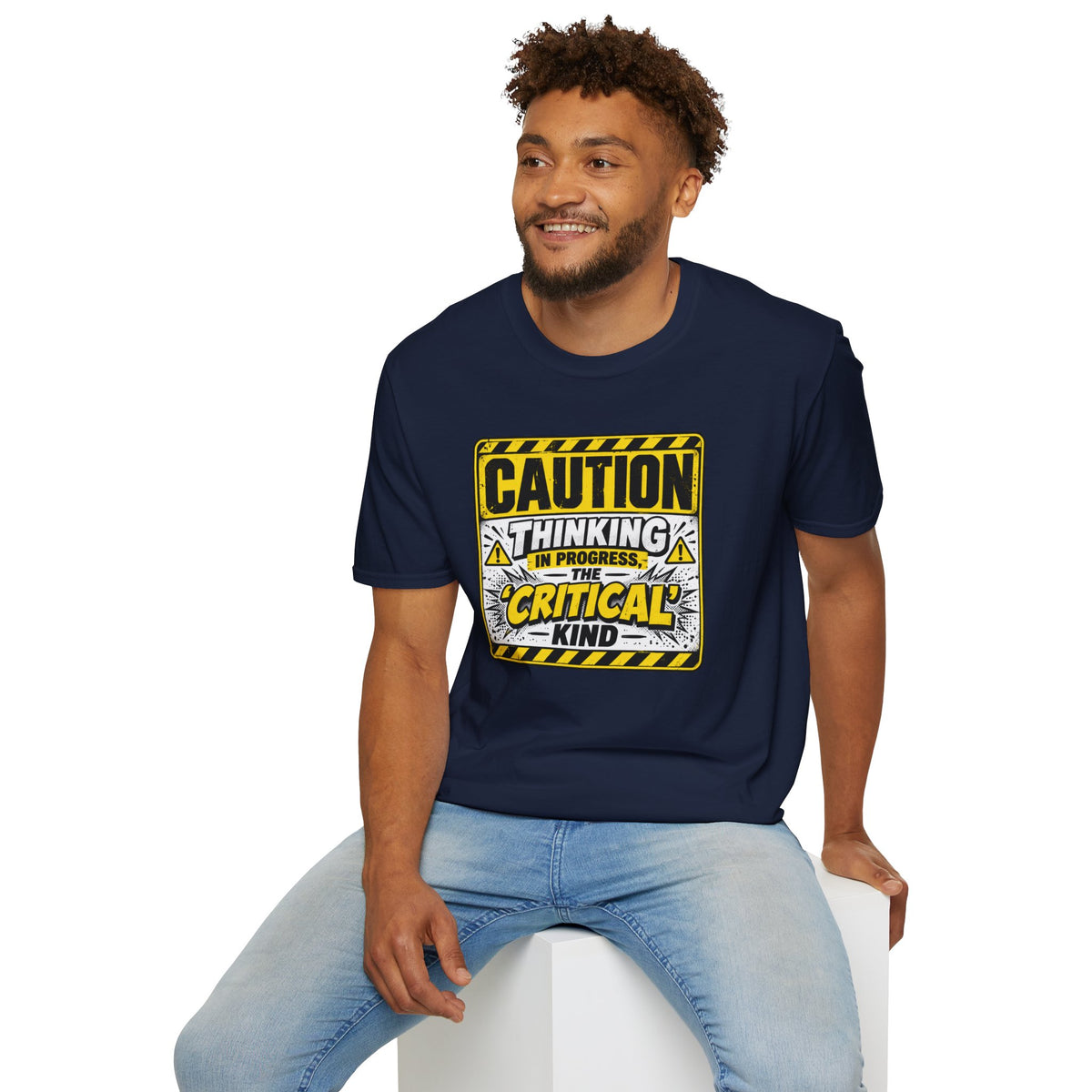 Caution Thinking in Progress Critical Kind T-Shirt