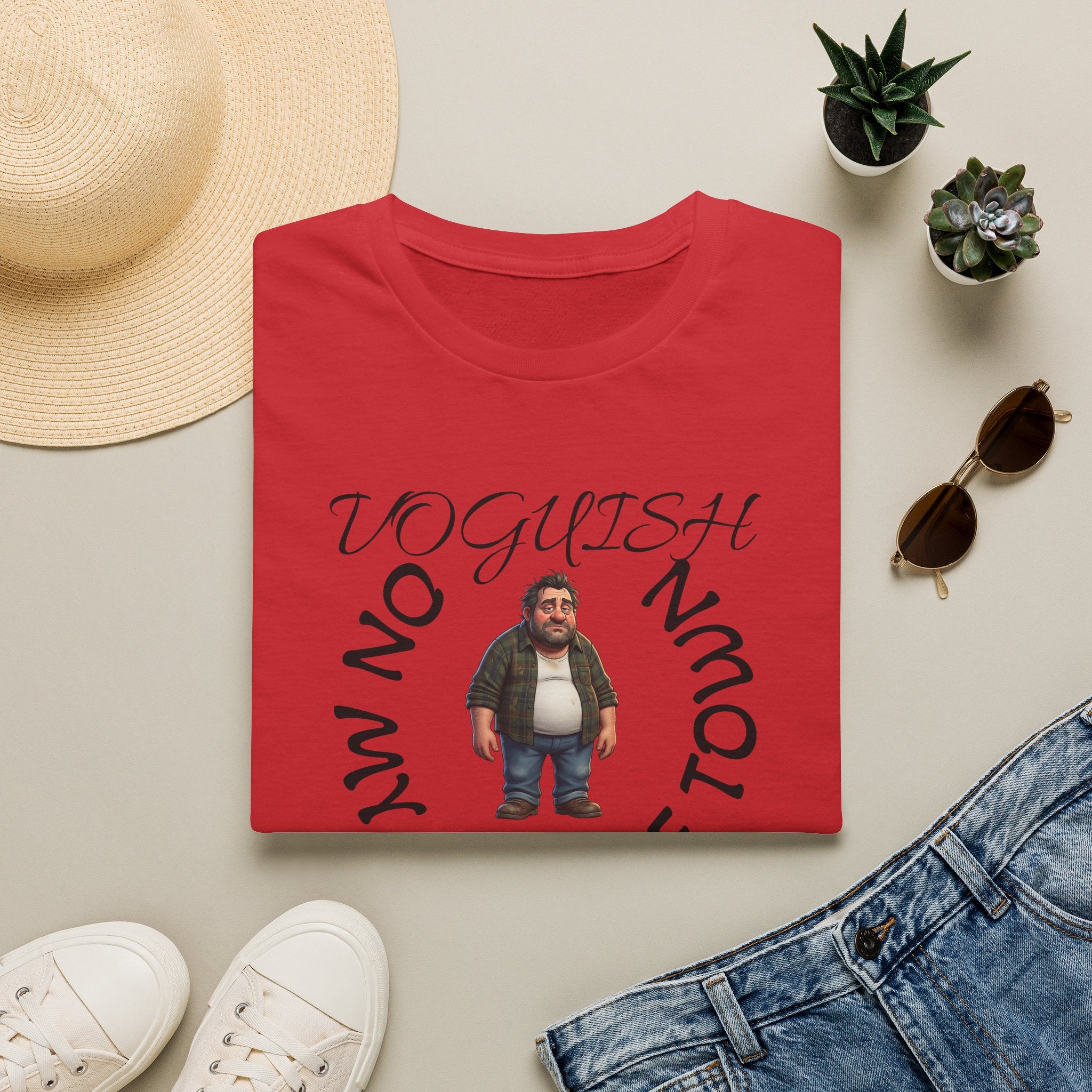 T-Shirt — 'Voguish' Funny Character Tee: 'I'm Not From This Side of Town' Casual Graphic Shirt