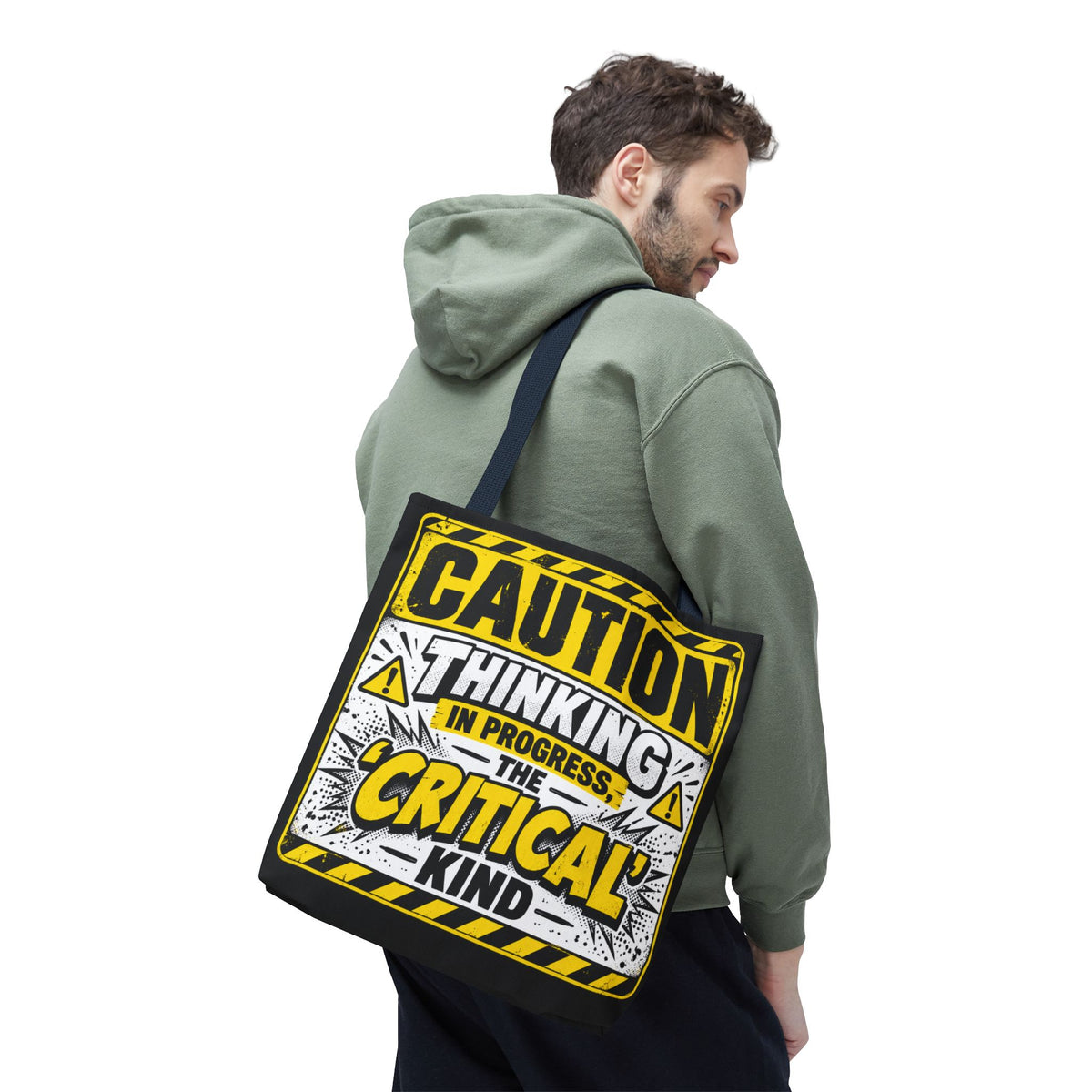 Caution Thinking in Progress Critical Kind Tote Bag