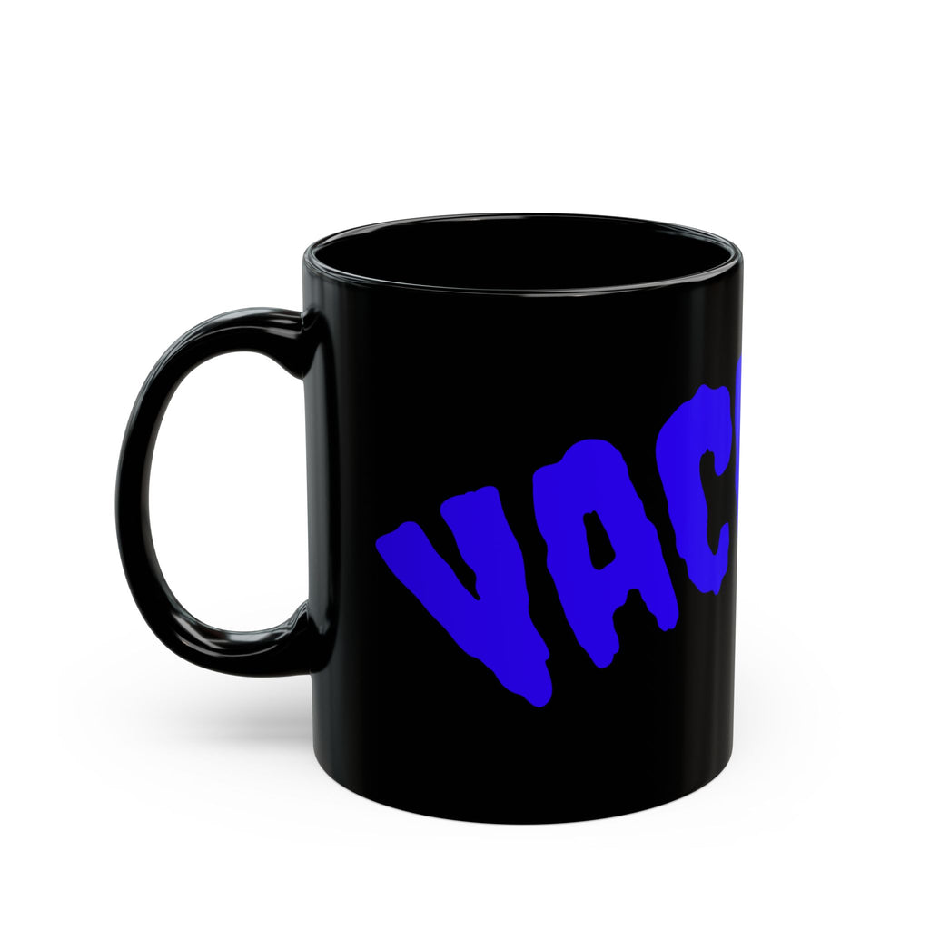 Bold Blue 'Vacuous' Black Coffee Mug — 11oz & 15oz