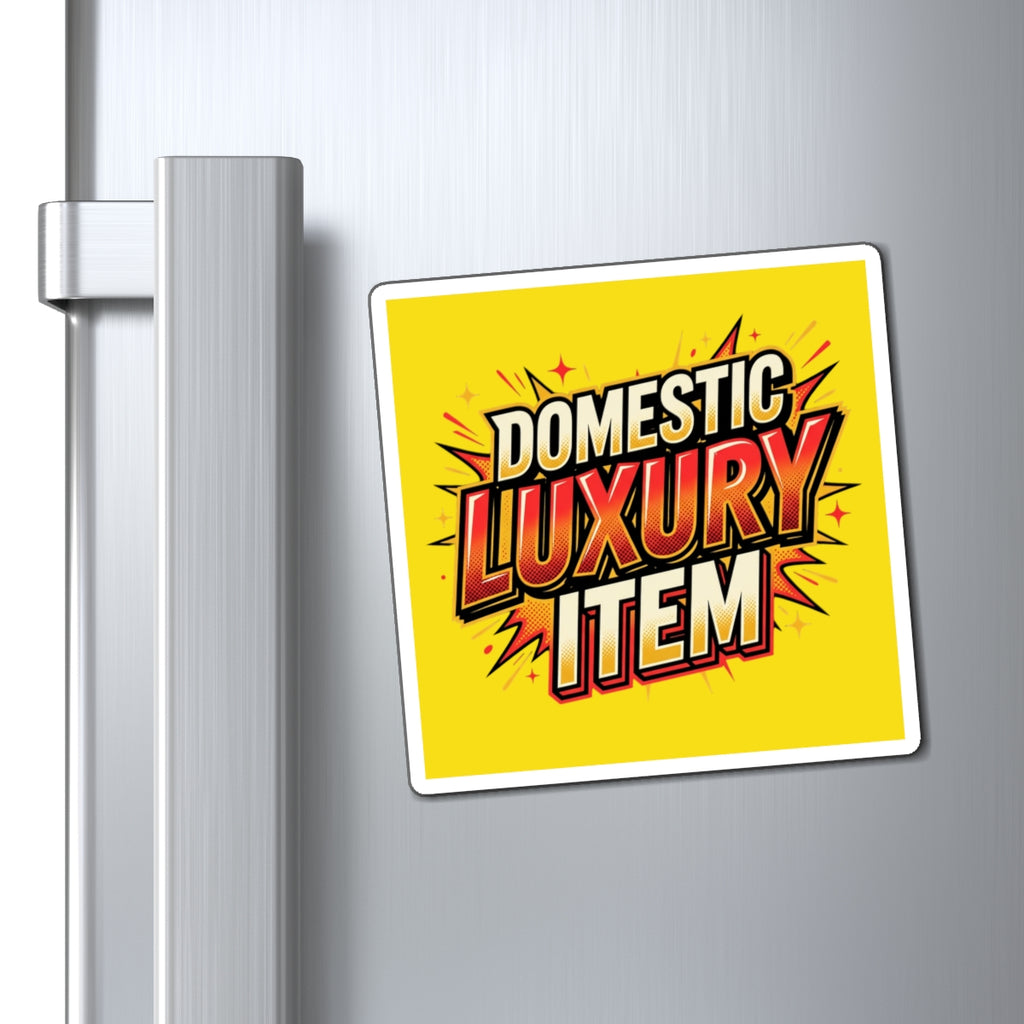 Domestic Luxury Item Magnet — Retro Pop Art Refrigerator Sticker