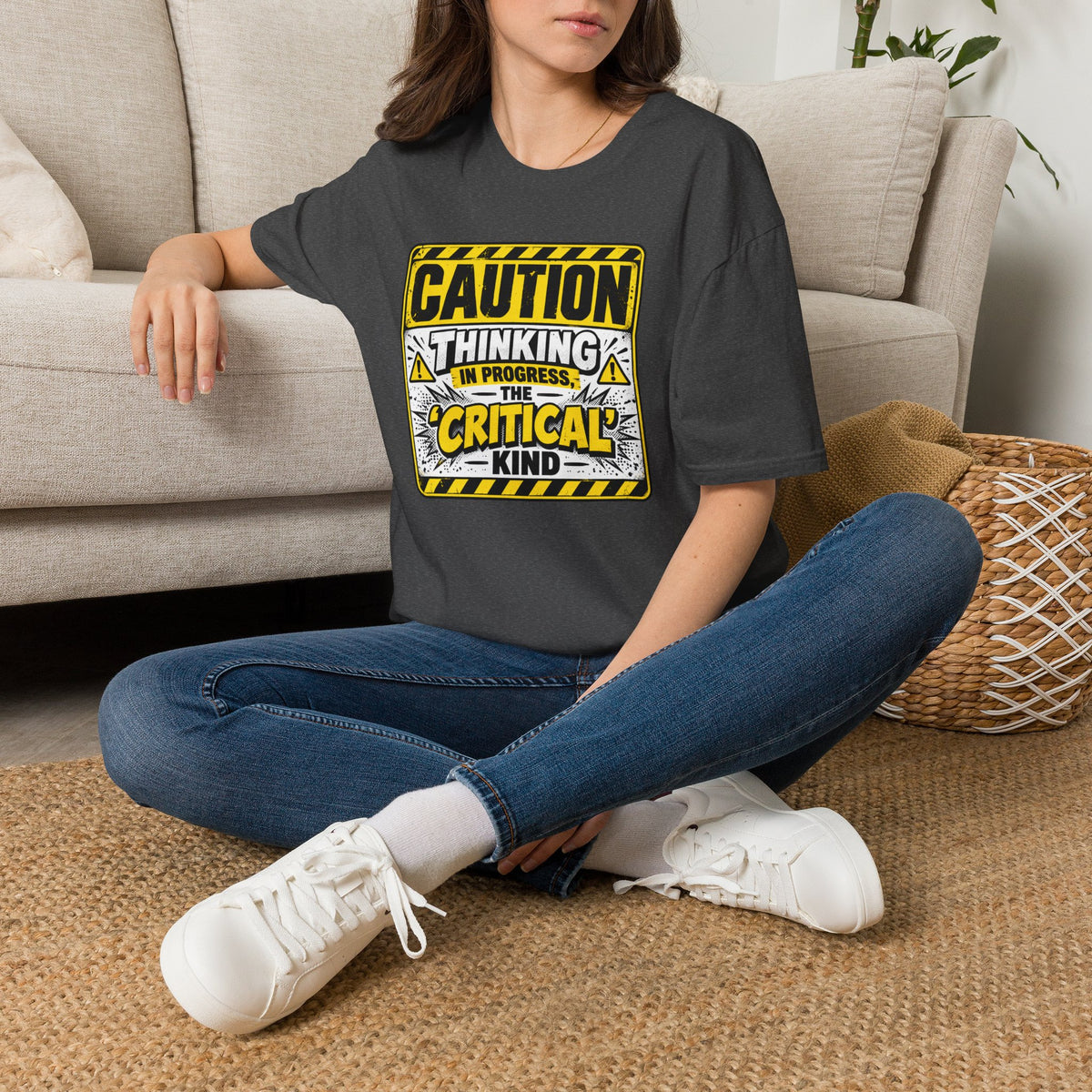 Caution Thinking in Progress Critical Kind T-Shirt