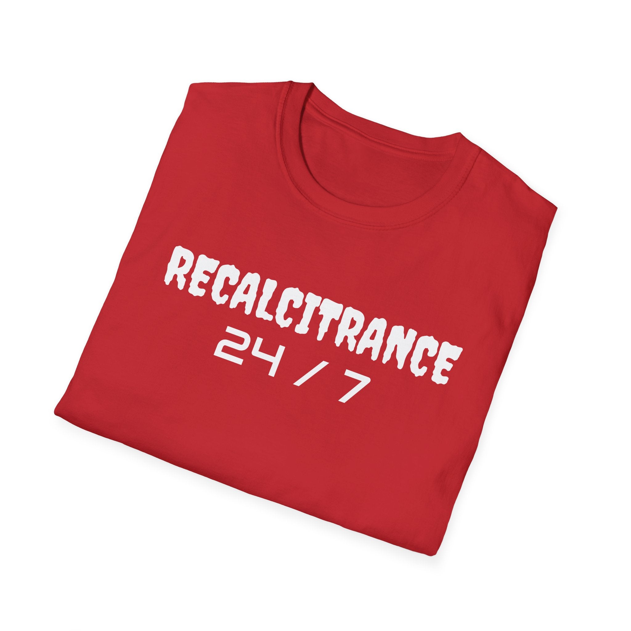 RECALCITRANCE Unisex Soft style T-Shirt