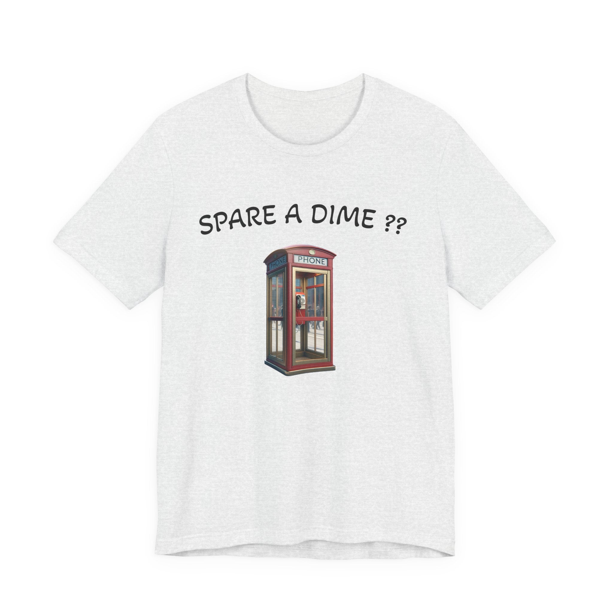 SPARE A DIME tshirt