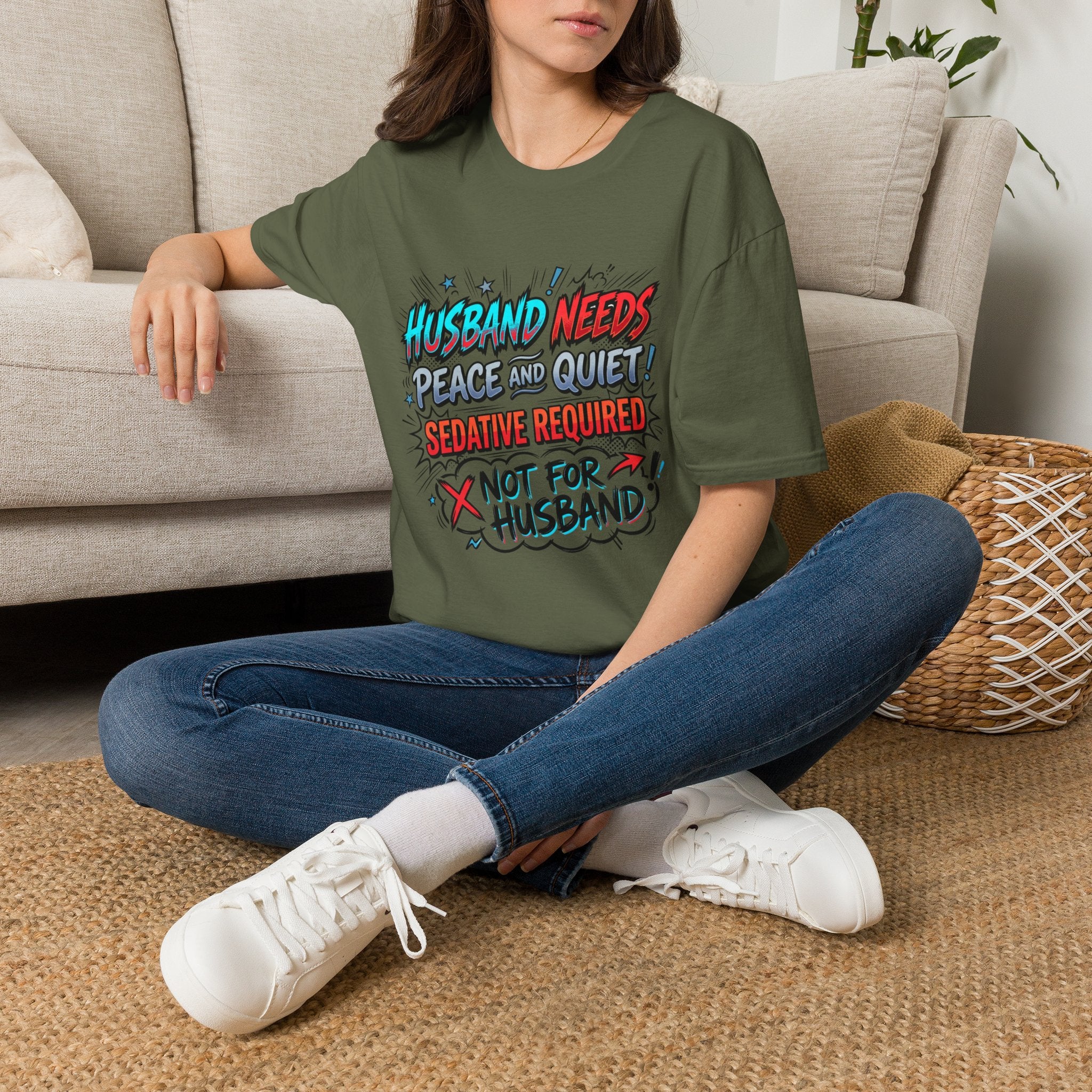 T-Shirt — "Husband Needs Peace and Quiet! Creative Required" Funny Graphic Tee for Wives & Couples