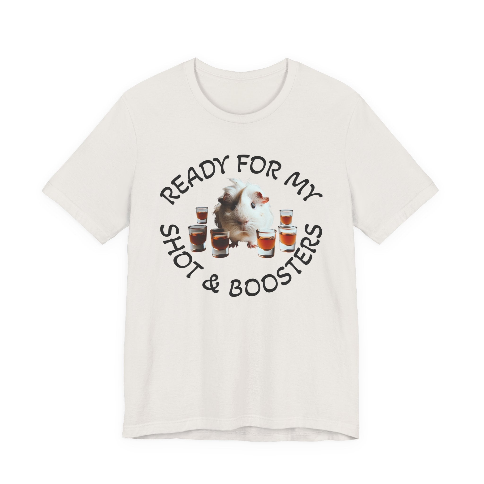 Ready For My Shot & Booster Funny Guinea Pig Graphic Unisex T-Shirt