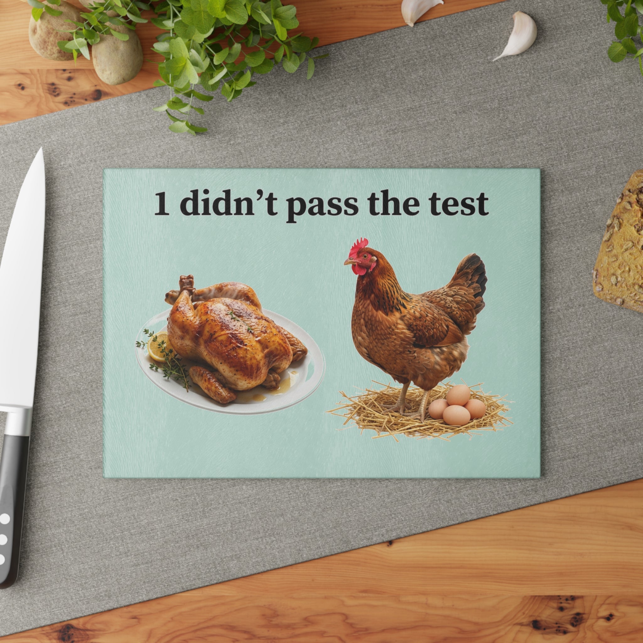 I DIDNT PASS THE TEST Glass Cutting Board