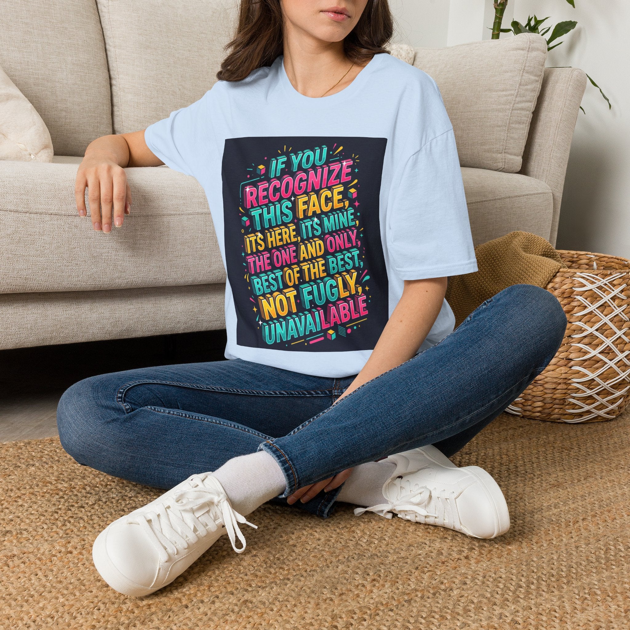 T-Shirt — “If You Recognize This Face It’s Mine” Funny Graphic Tee