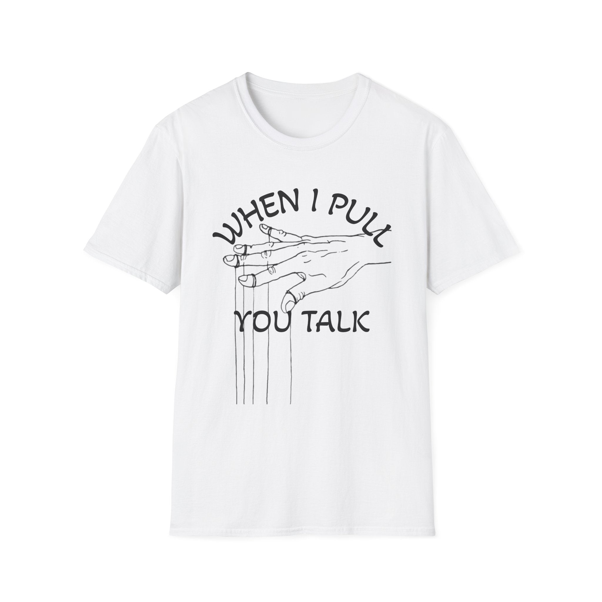 PULL YOUR STRINGS Unisex Softstyle T-Shirt
