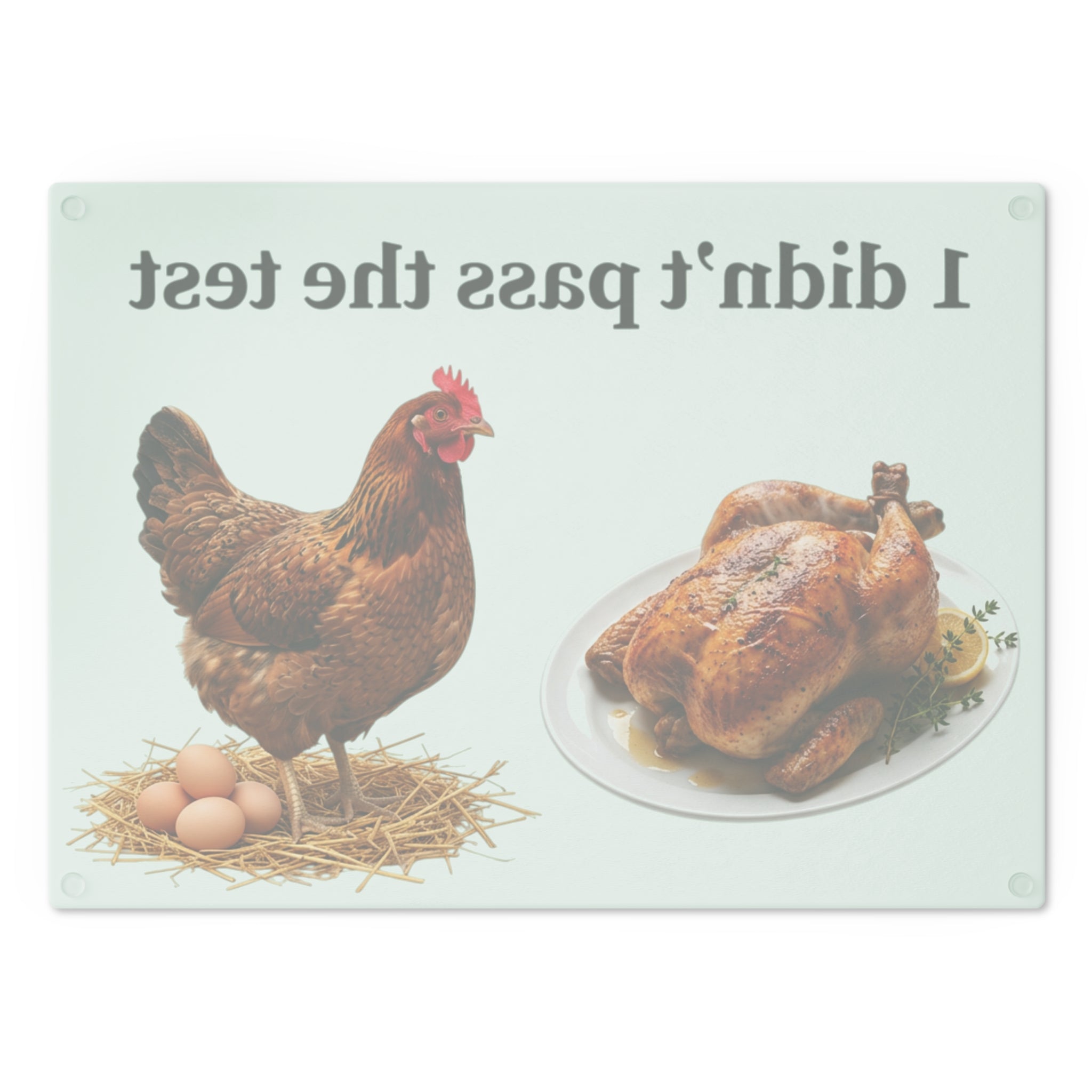 Funny 'I Didn't Pass the Test' Chicken Cutting Board – Humorous Kitchen Gift