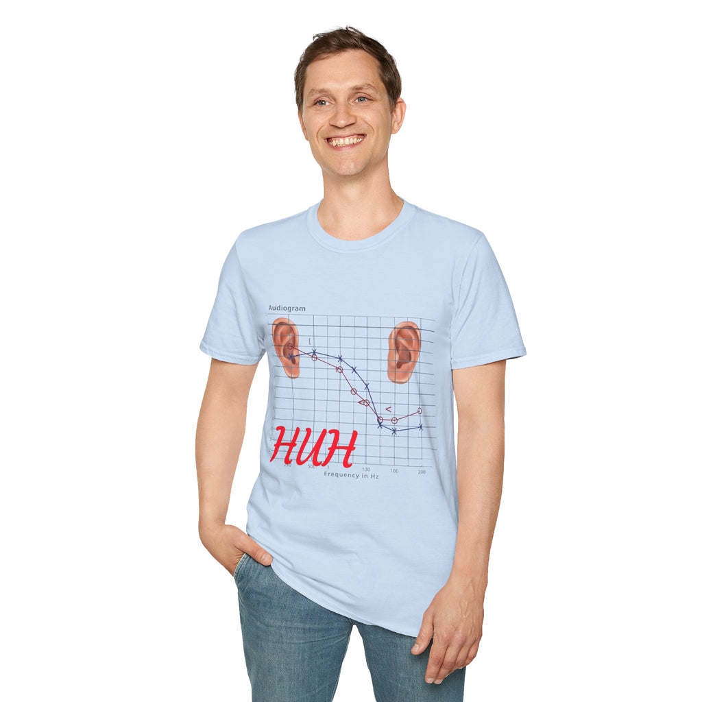 HUH   Unisex Soft style T-Shirt