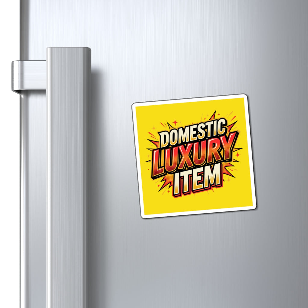 Domestic Luxury Item Magnet — Retro Pop Art Refrigerator Sticker