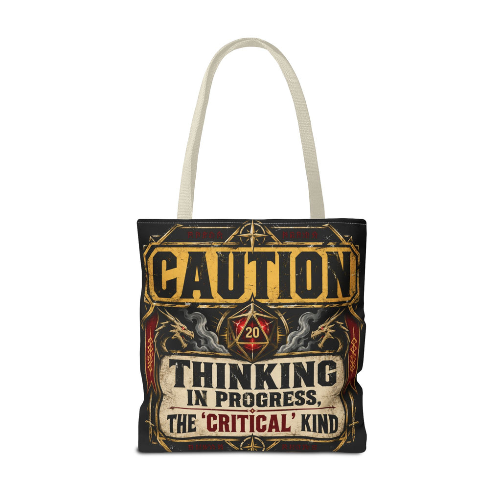 Caution Thinking in Progress Critical Kind Tote Bag