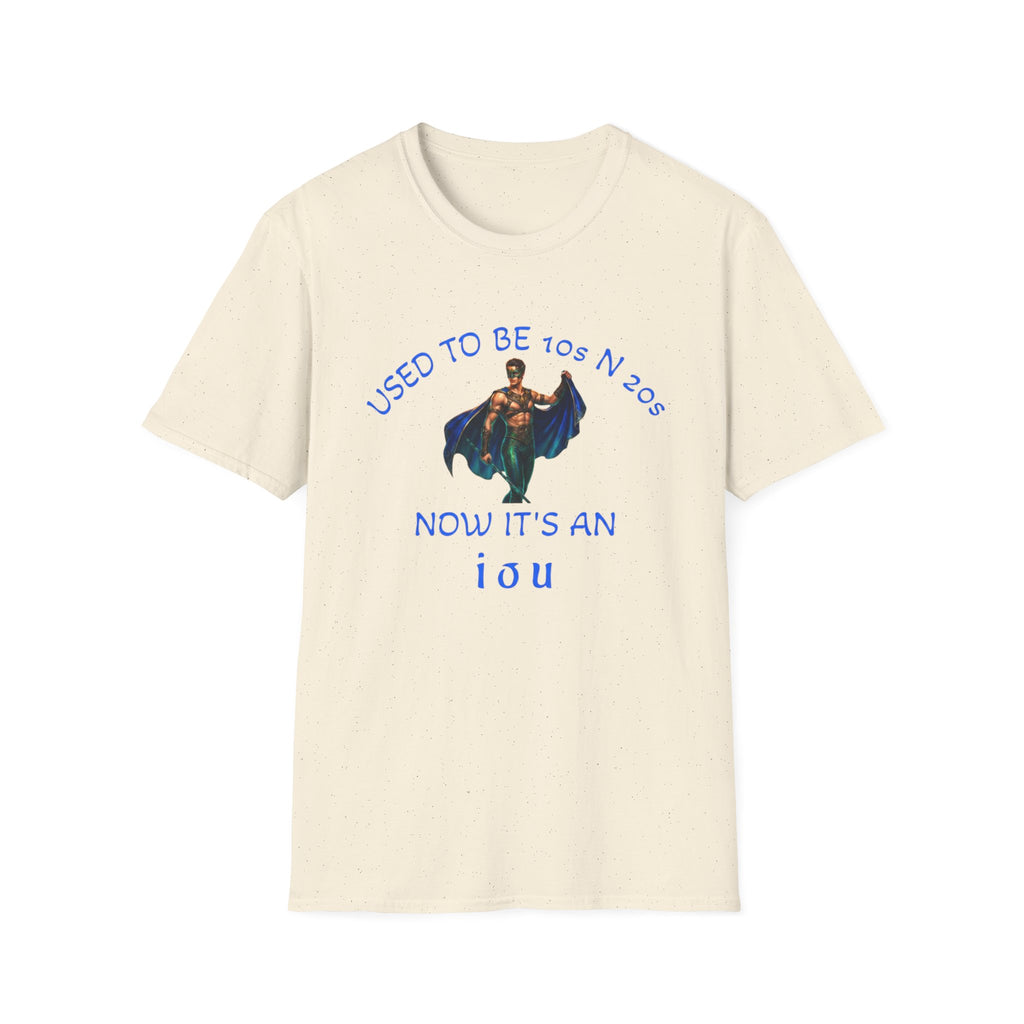 used to be 10's and 20's Unisex Soft style T-Shirt
