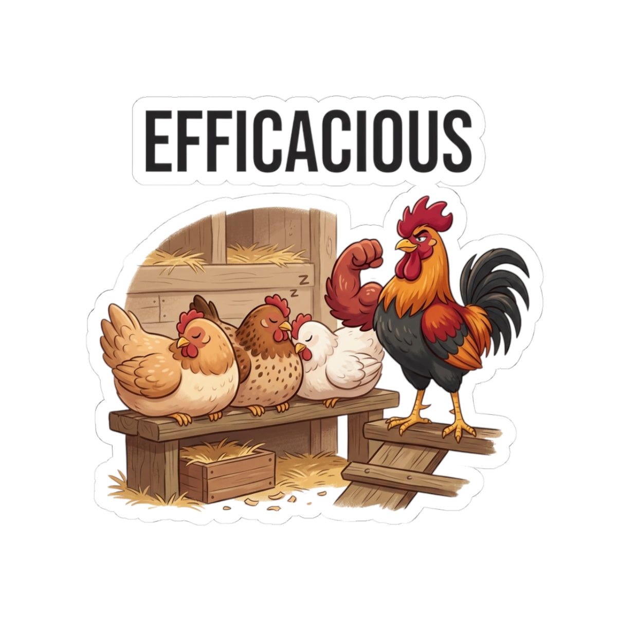 Efficacious Rooster & Hens Kiss-Cut Sticker