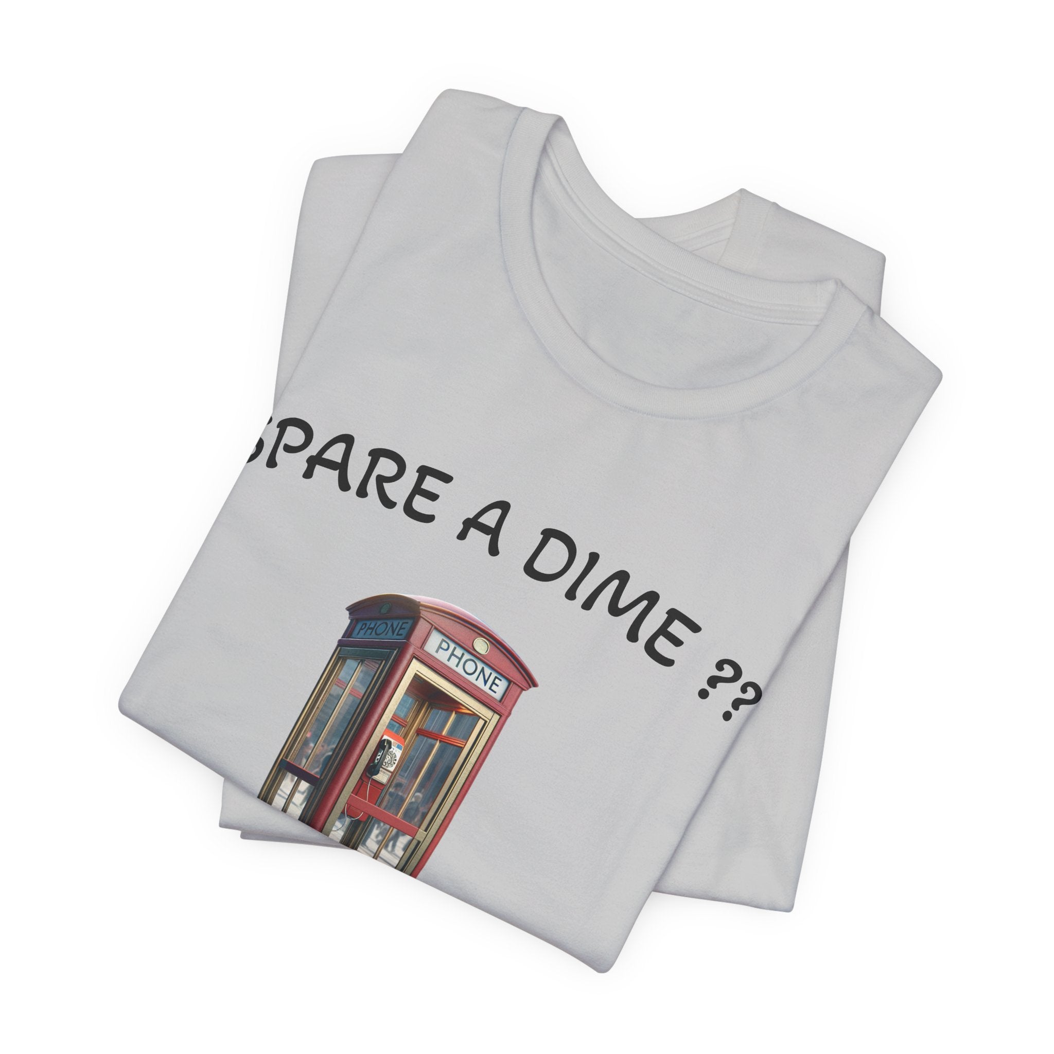 SPARE A DIME tshirt