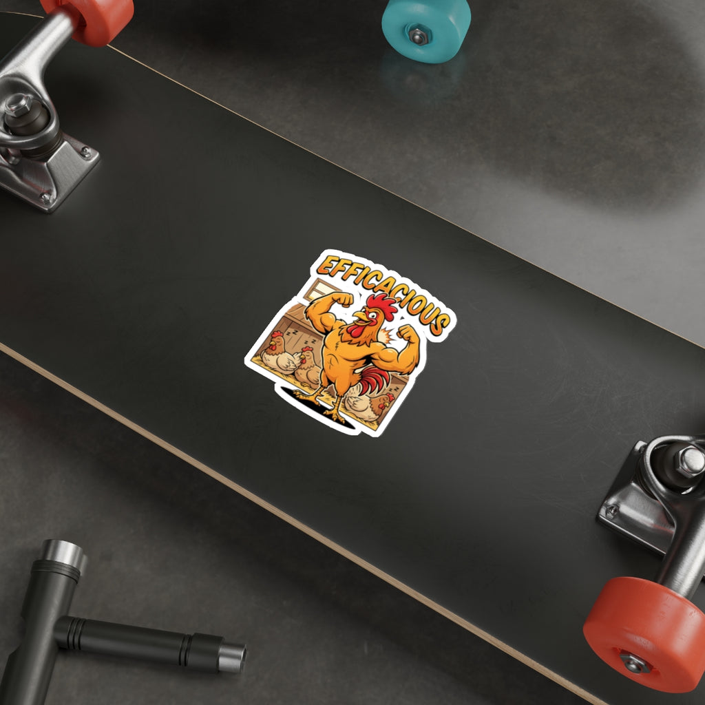 Efficacious Rooster Die-Cut Sticker — Funny Muscular Chicken Farm Humor Sticker