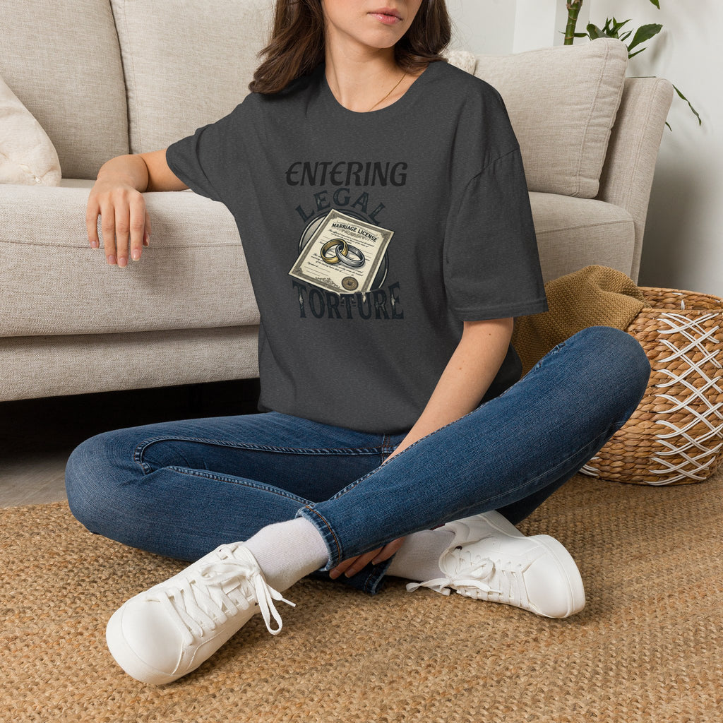 Entering Legal Torture Marriage License T‑Shirt — Funny Wedding / Bride & Groom Gift