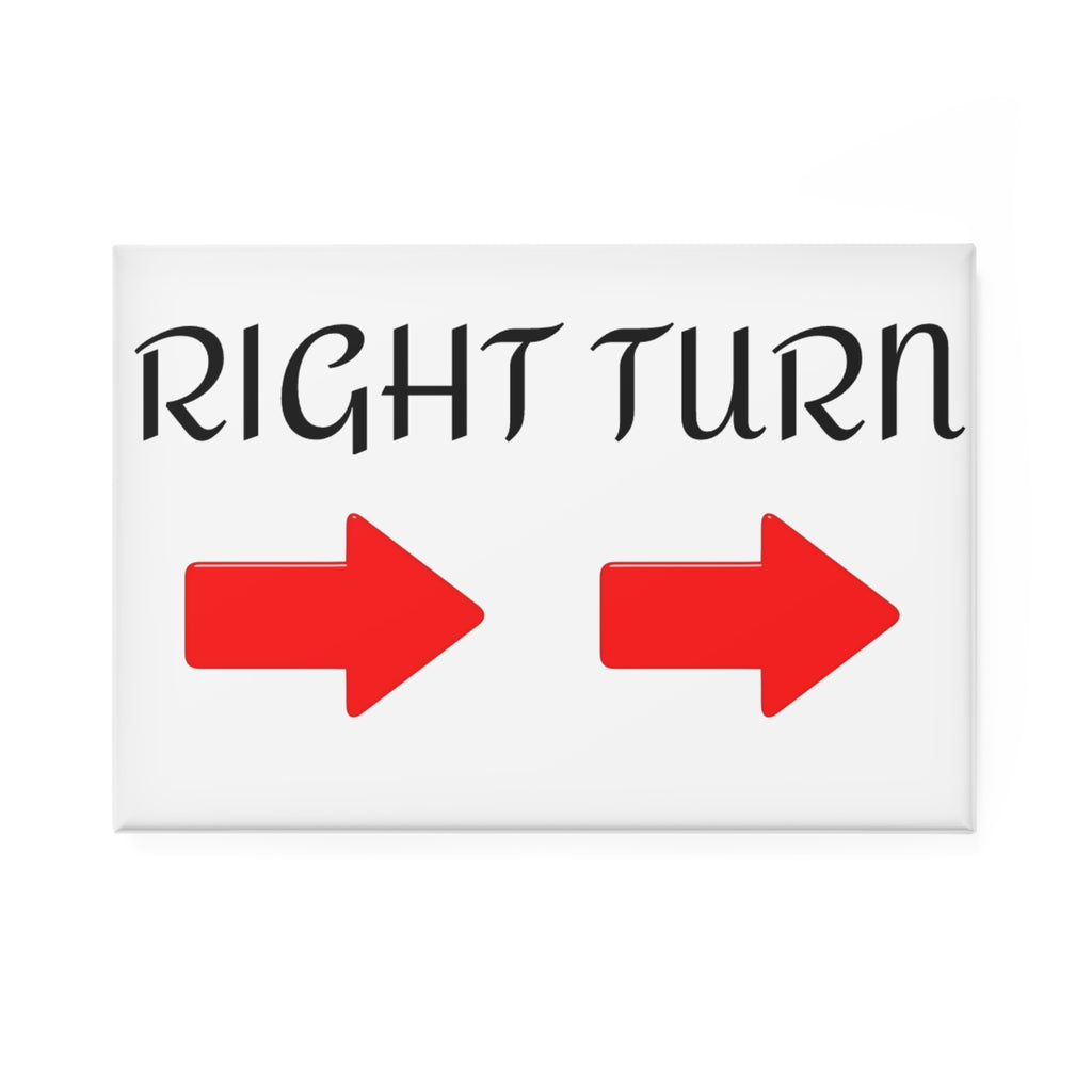RIGHT TURN Button Magnet, Rectangle (1 & 10 pcs)
