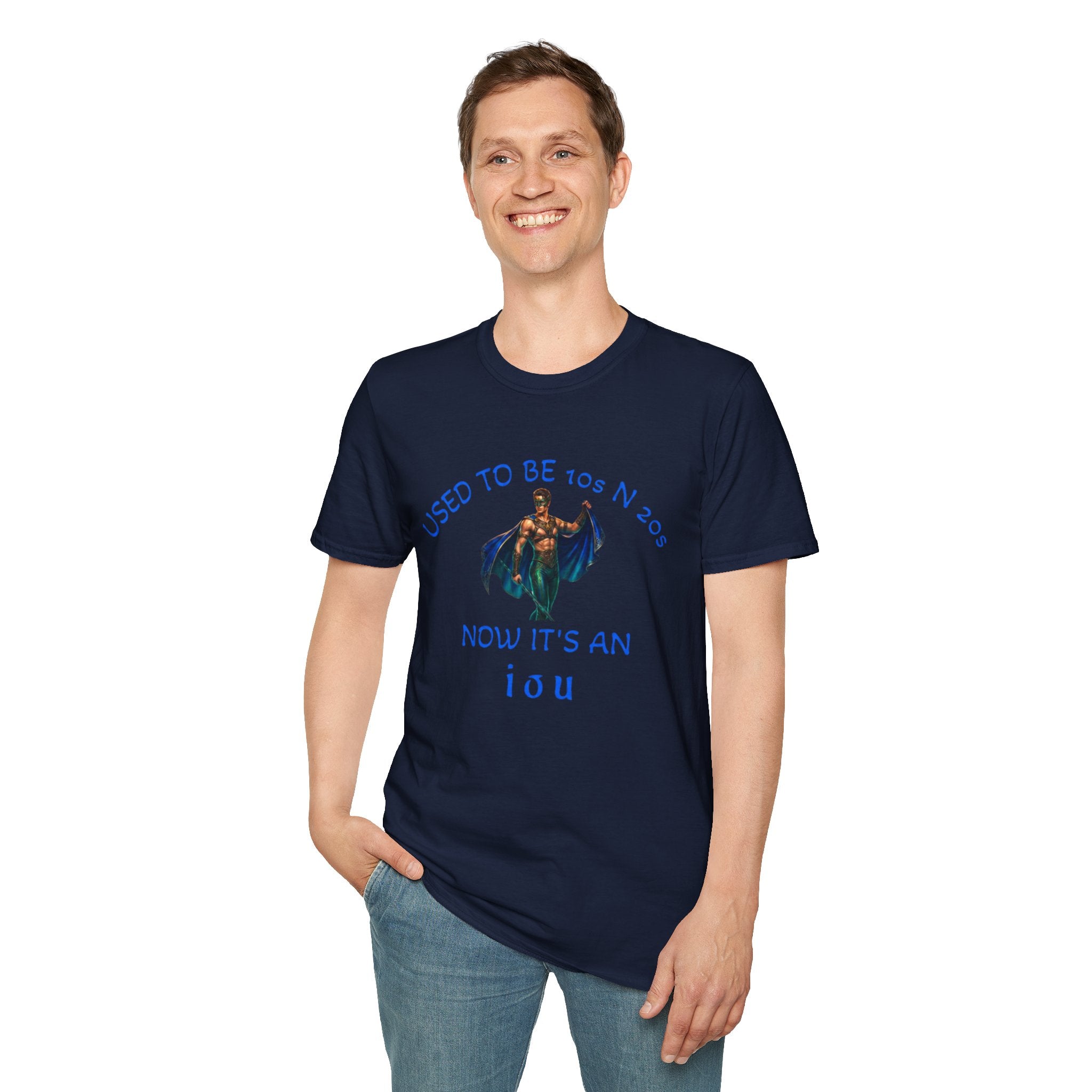 used to be 10's and 20's Unisex Soft style T-Shirt