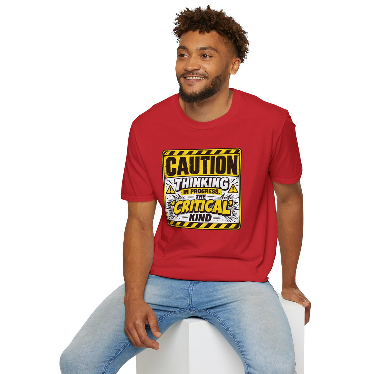 Caution Thinking in Progress Critical Kind T-Shirt