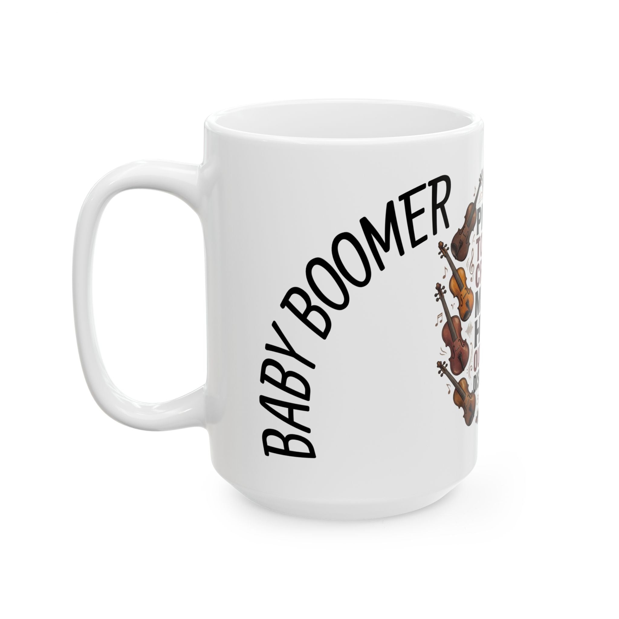 Funny Violinist Mug — 'Piqued, Touchy, Cranky, Miffed, Hurt' Musician Coffee Cup
