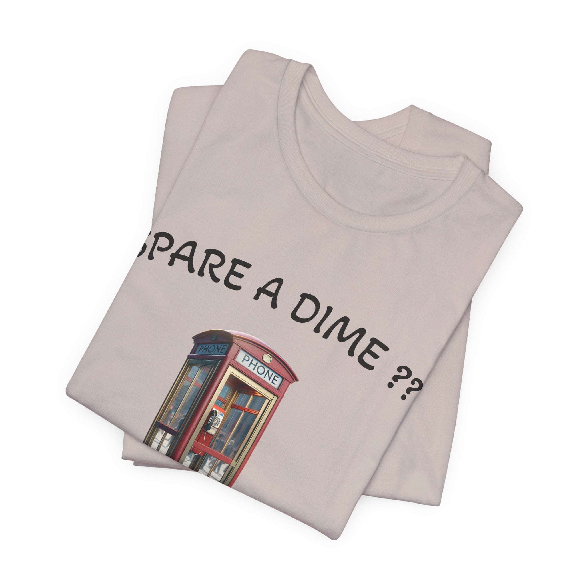 SPARE A DIME tshirt