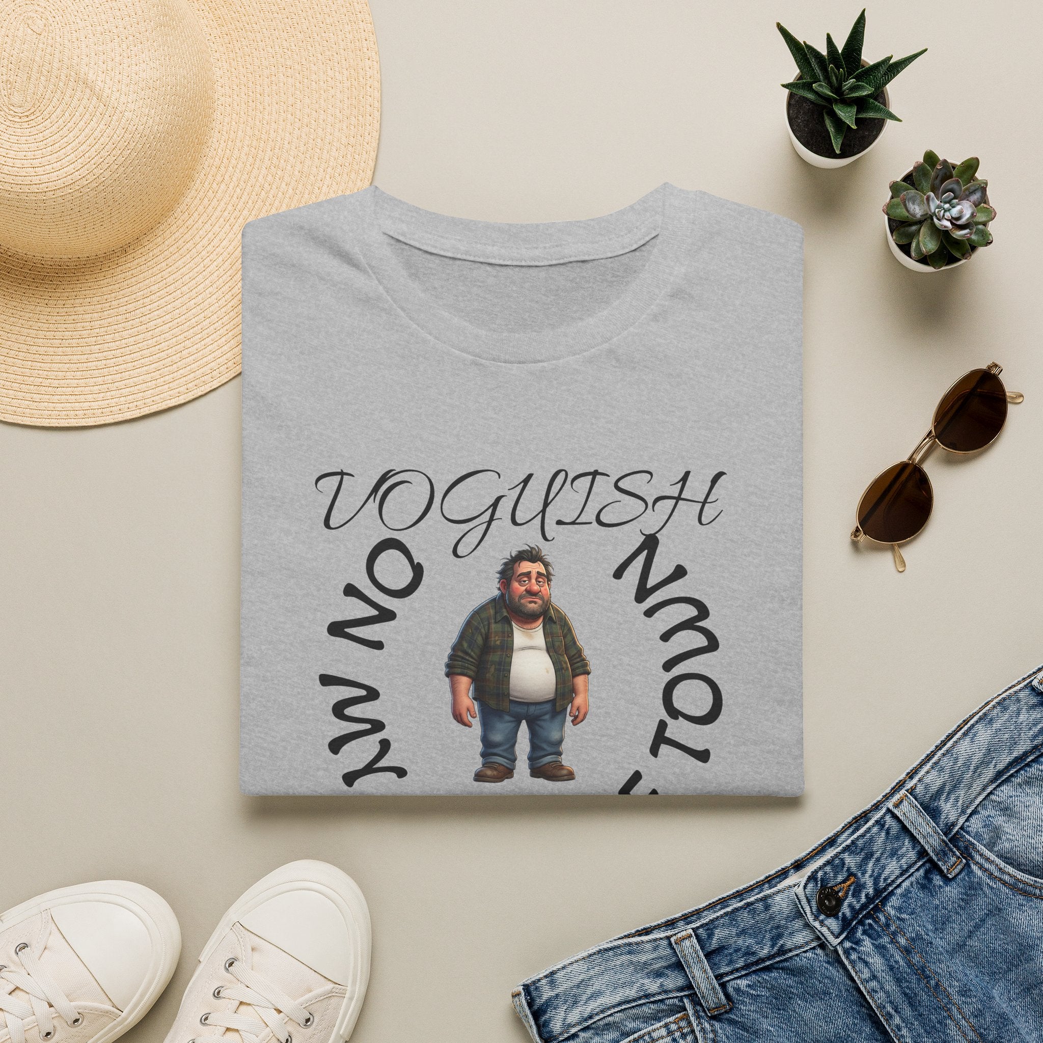 T-Shirt — 'Voguish' Funny Character Tee: 'I'm Not From This Side of Town' Casual Graphic Shirt