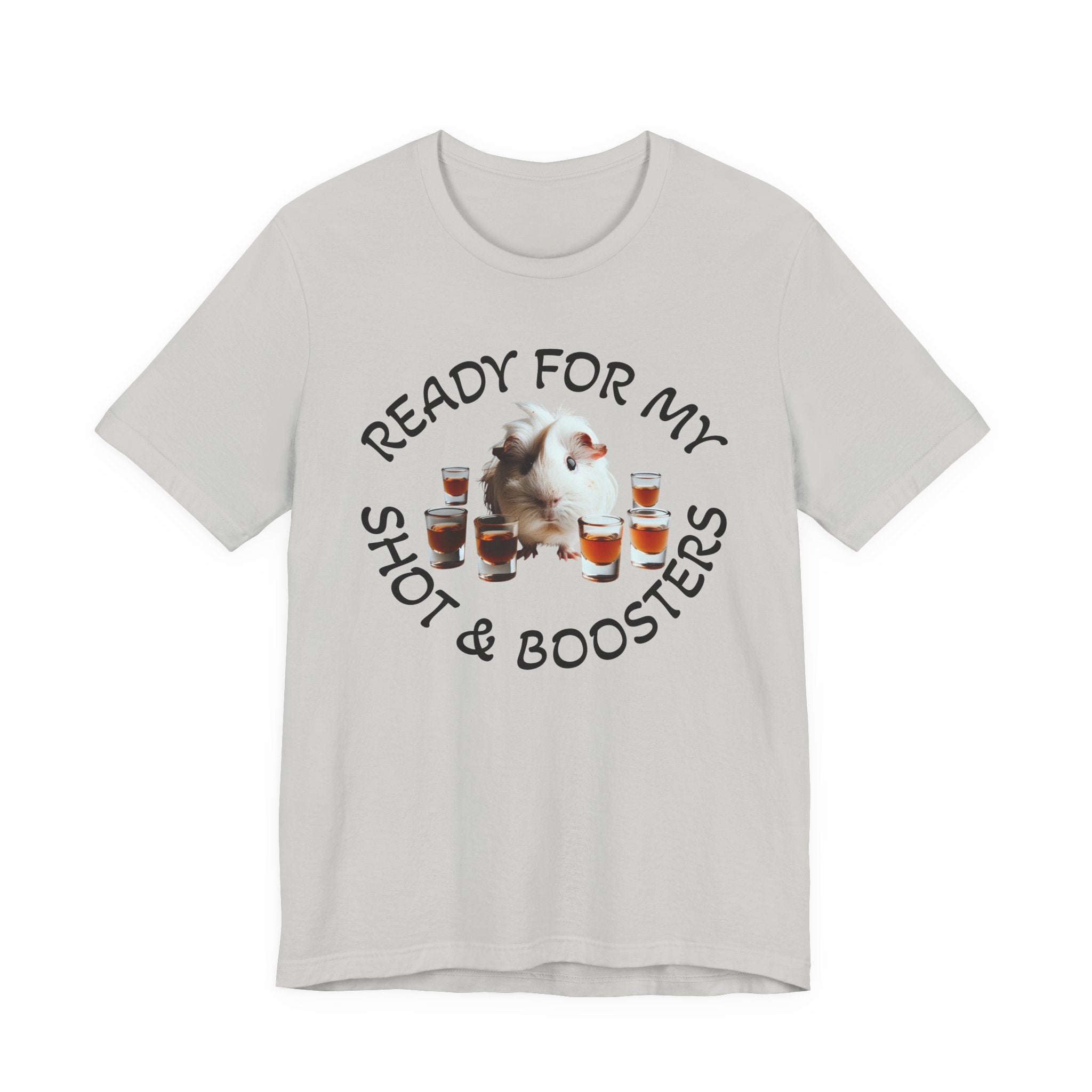 Ready For My Shot & Booster Funny Guinea Pig Graphic Unisex T-Shirt