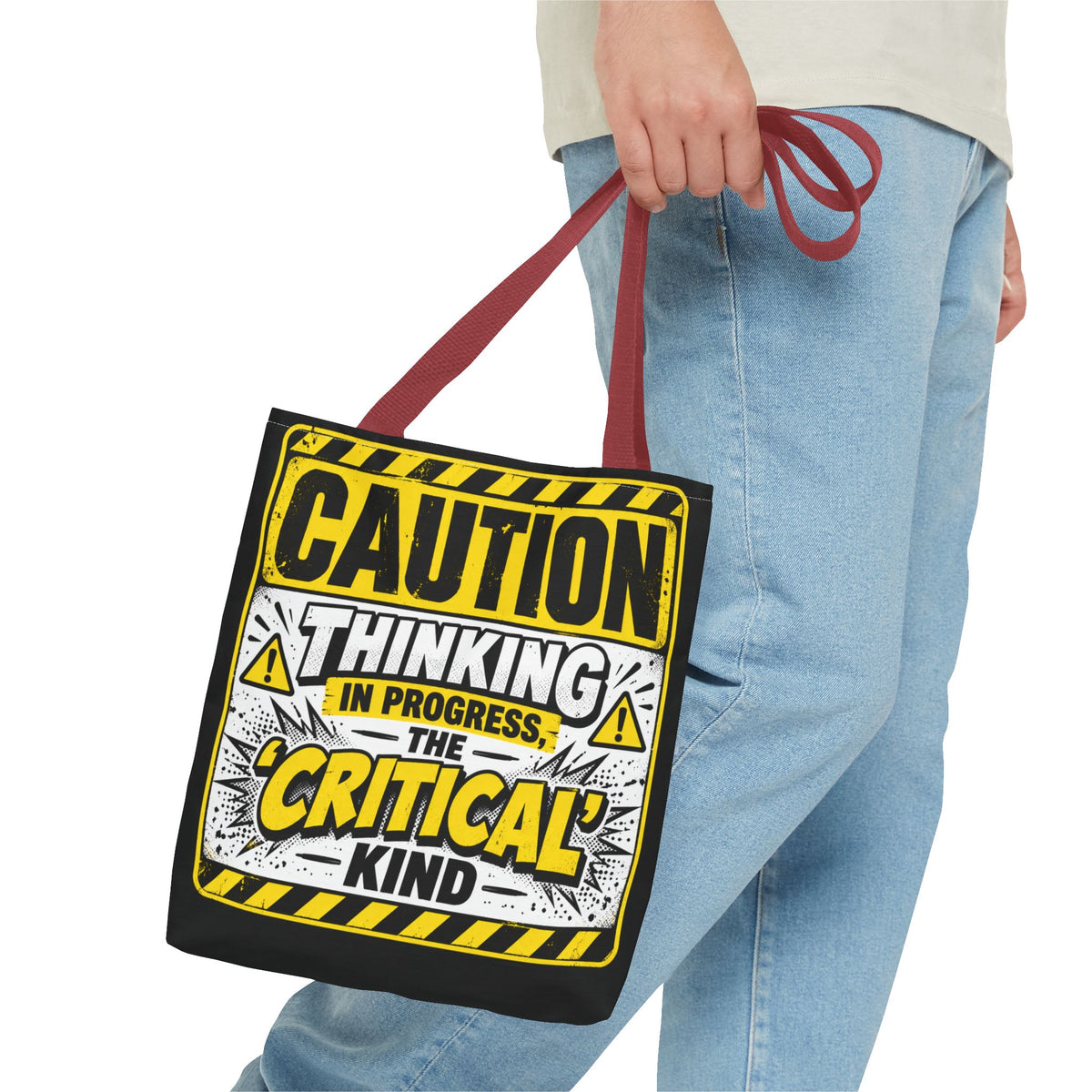Caution Thinking in Progress Critical Kind Tote Bag