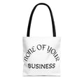 None of your Business (rat on the backside)Tote Bag (AOP)