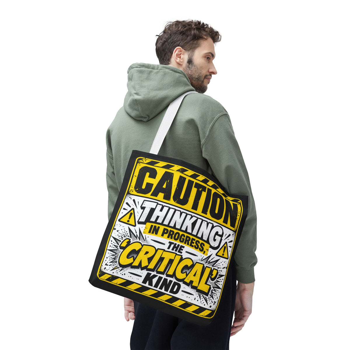 Caution Thinking in Progress Critical Kind Tote Bag