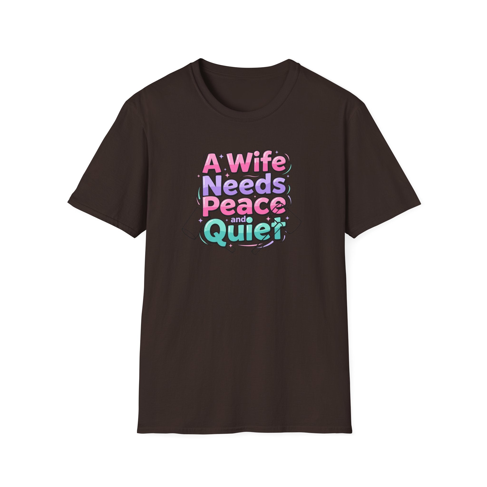 Womens T-Shirt “A Wife Needs Peace and Quiet” – Funny Retro Pastel Graphic Tee