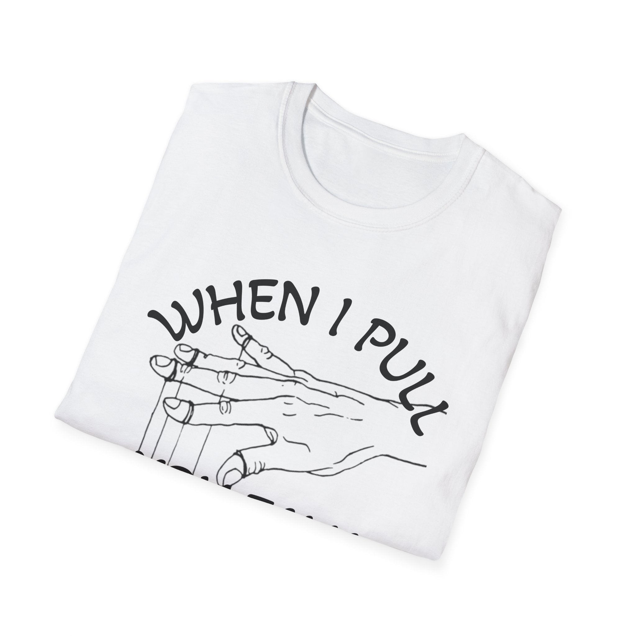 PULL YOUR STRINGS Unisex Softstyle T-Shirt
