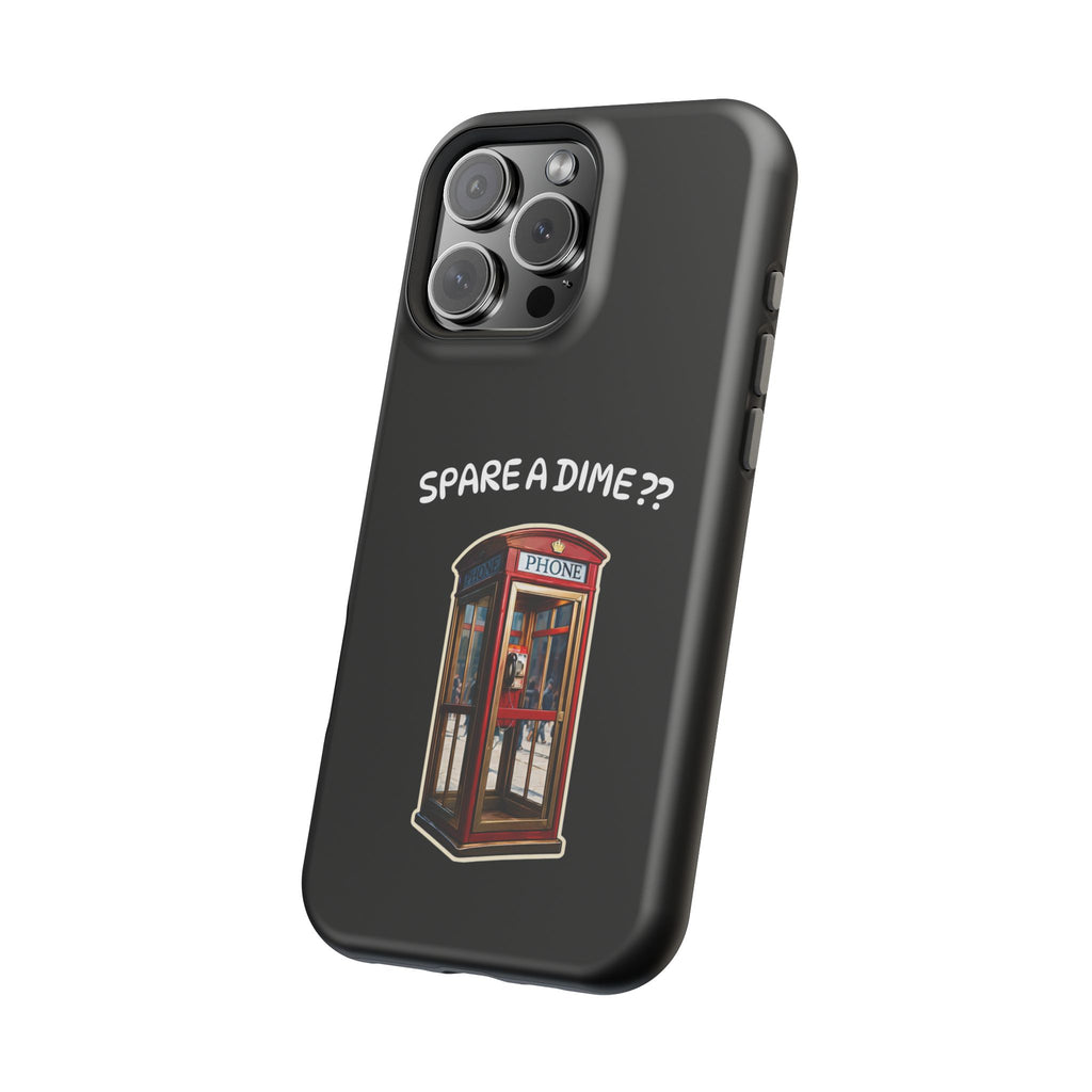 Phone Case — 'Spare a Dime?' Retro Phone Booth Magnetic Impact‑Resistant Case