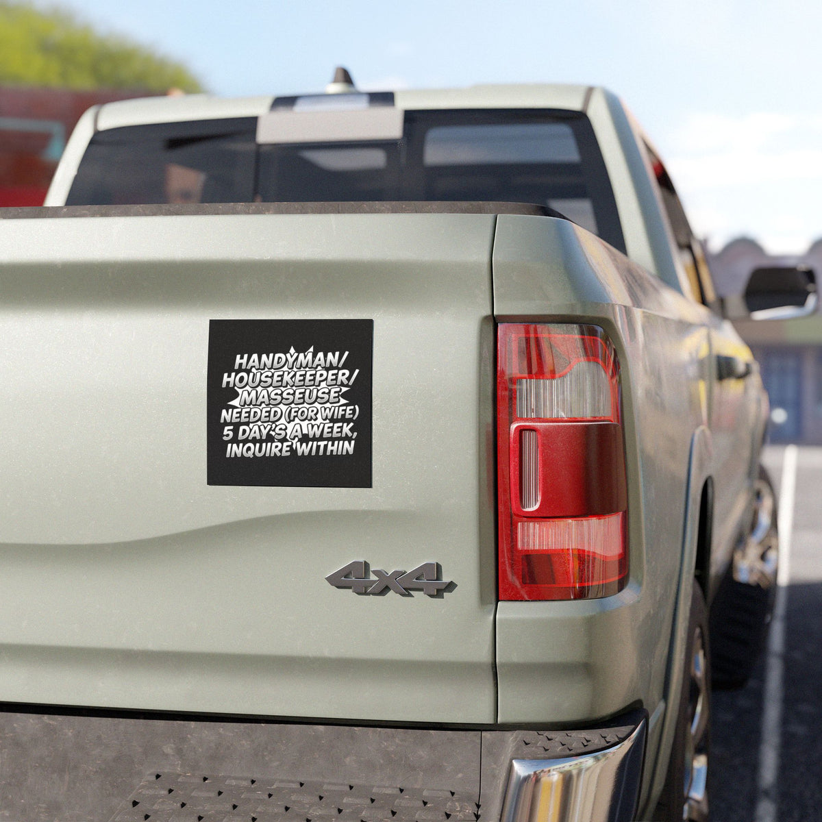 Handyman Housekeeper Masseuse Needed Funny Car Magnet