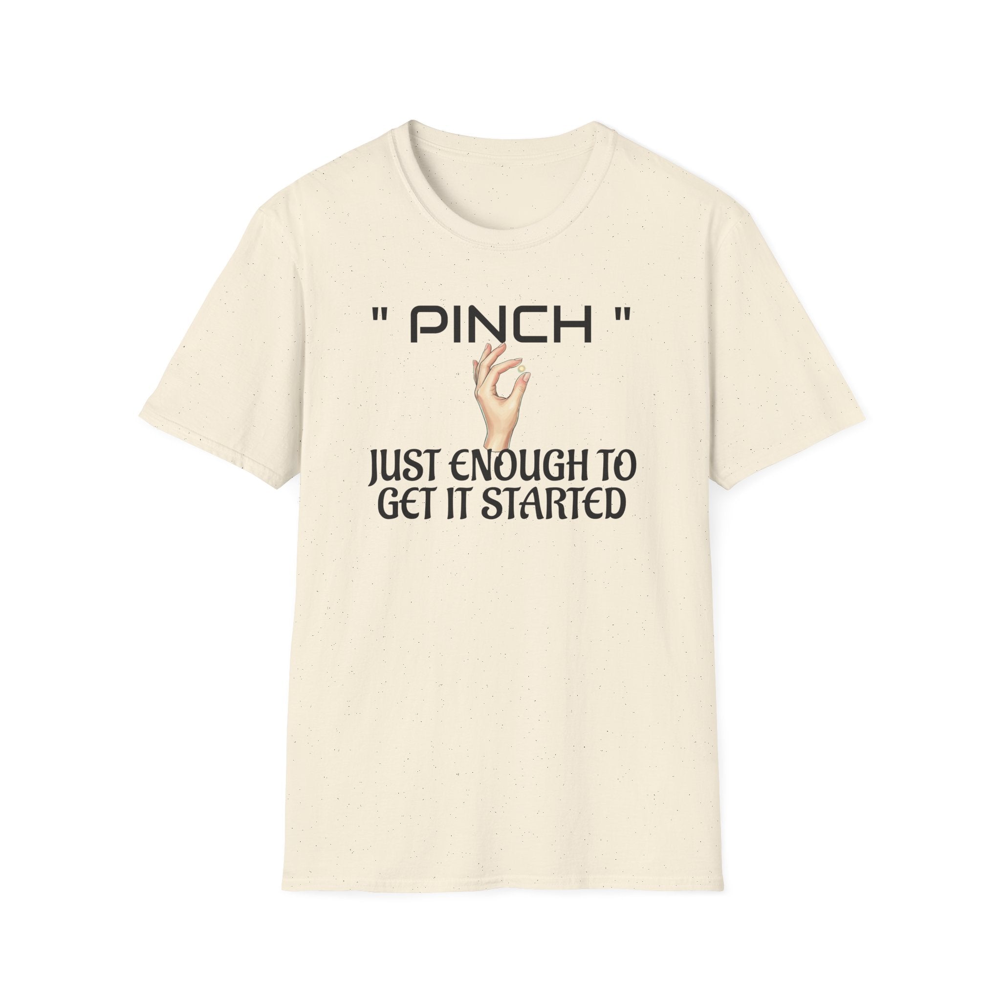 PINCH Unisex Soft style T-Shirt