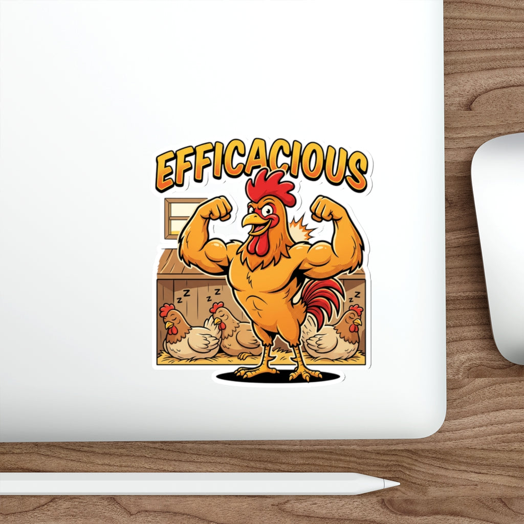 Efficacious Rooster Die-Cut Sticker — Funny Muscular Chicken Farm Humor Sticker