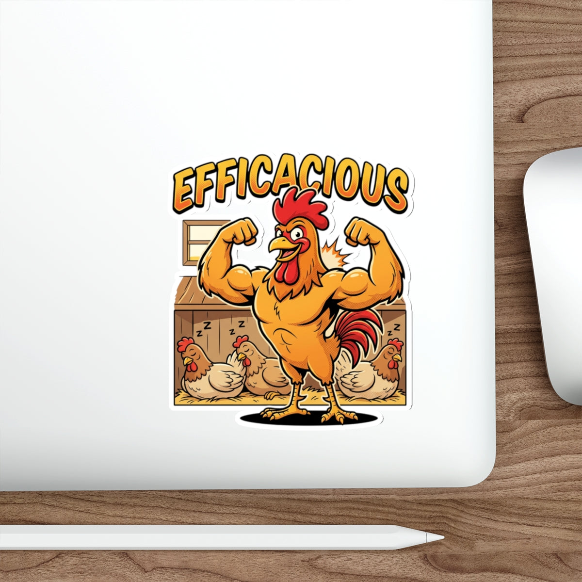 Efficacious Rooster Die-Cut Sticker — Funny Muscular Chicken Farm Humor Sticker