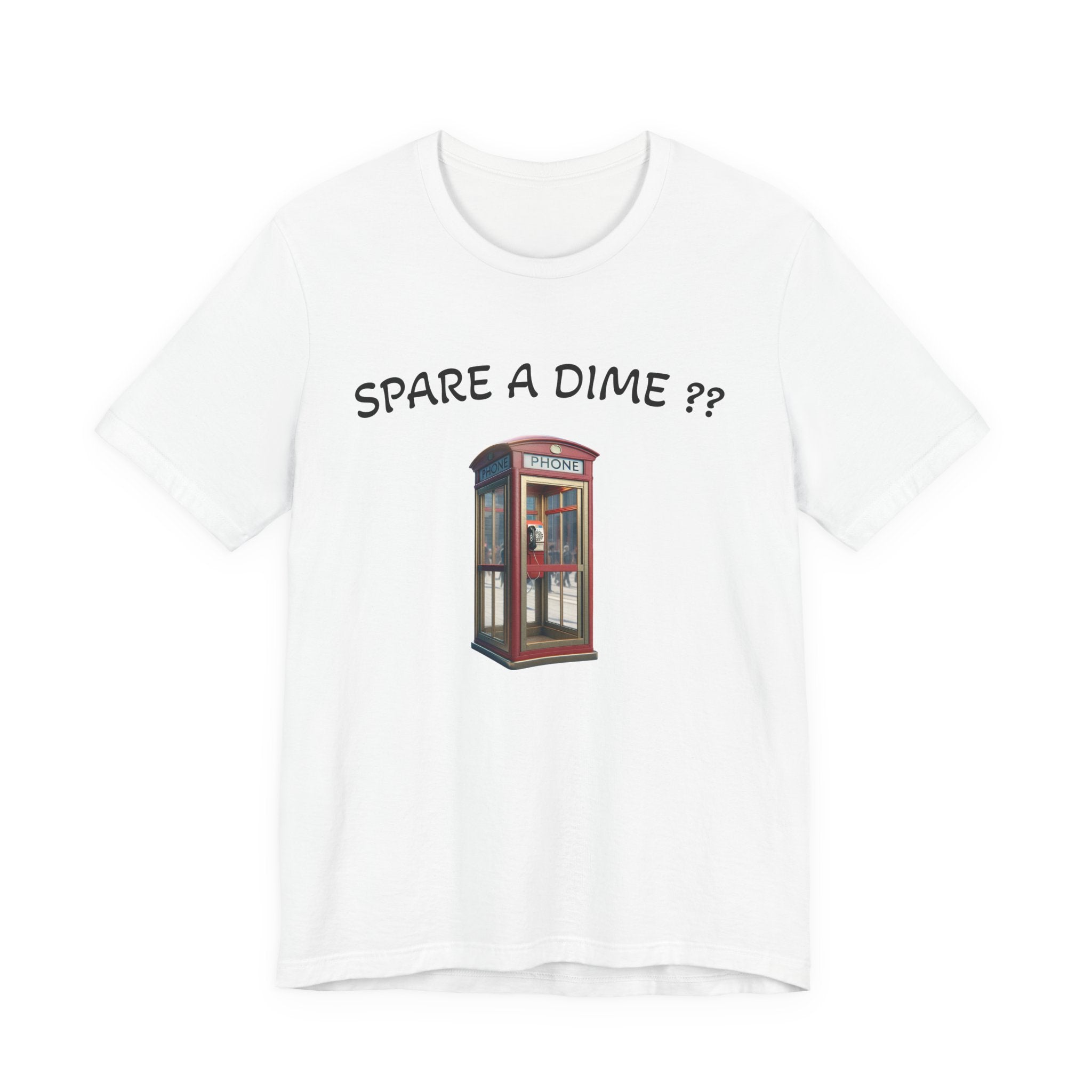 SPARE A DIME tshirt