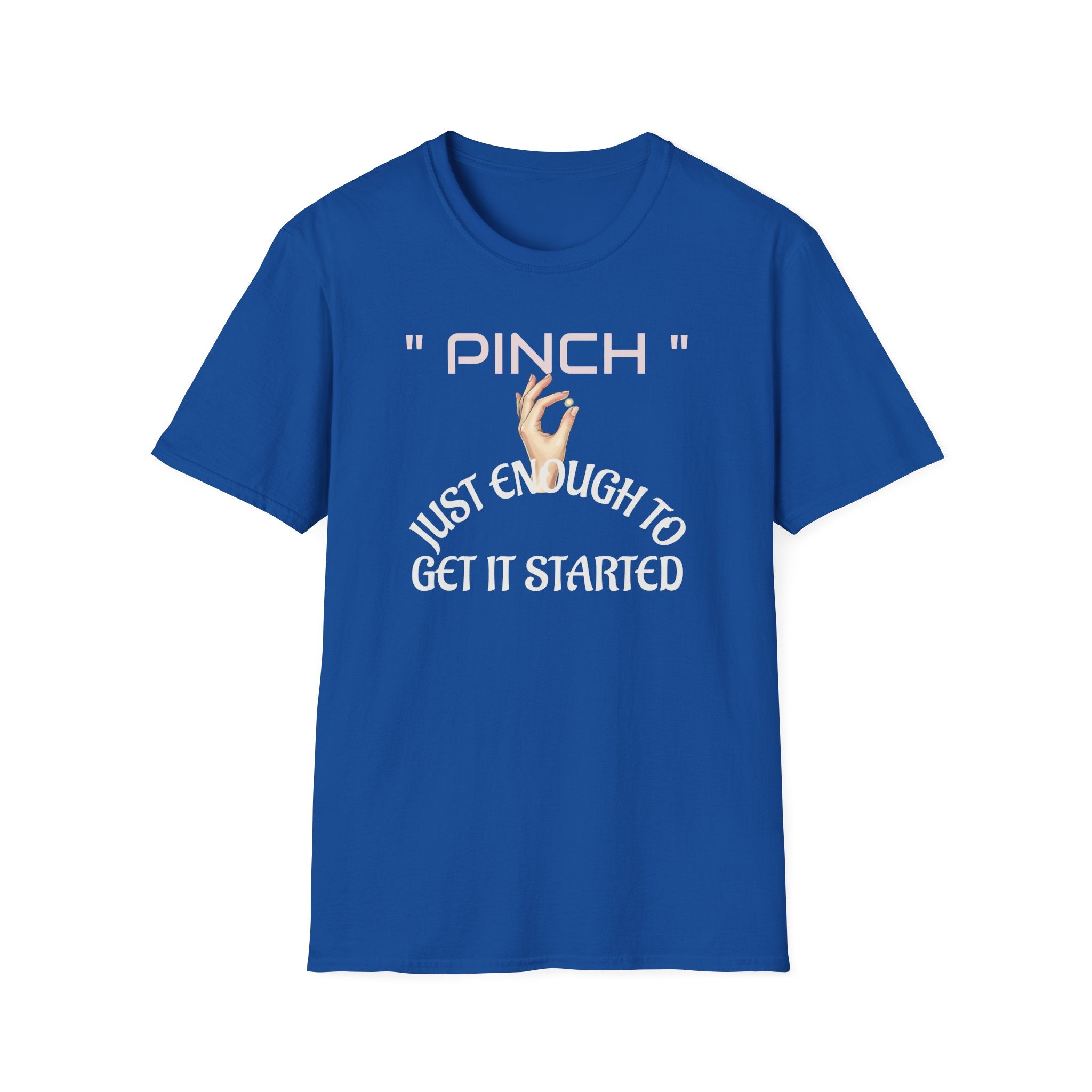 PINCH Unisex Soft style T-Shirt