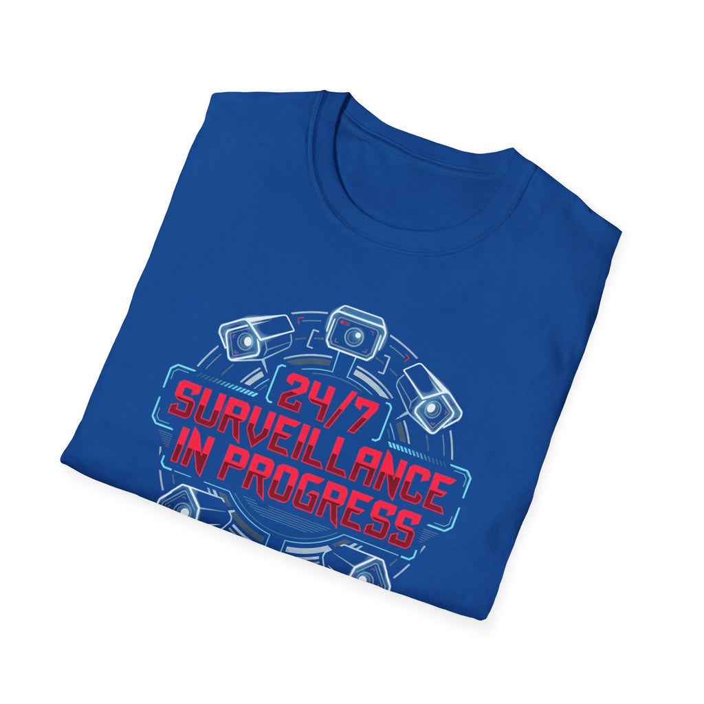 Surveillance T-Shirt — “24/7 Surveillance In Progress” Graphic Tee