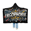 Ergophobia Hooded Blanket — Funny Anxiety Awareness Snuggle Throw