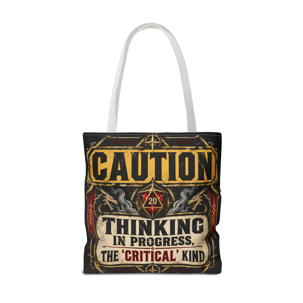 Caution Thinking in Progress Critical Kind Tote Bag
