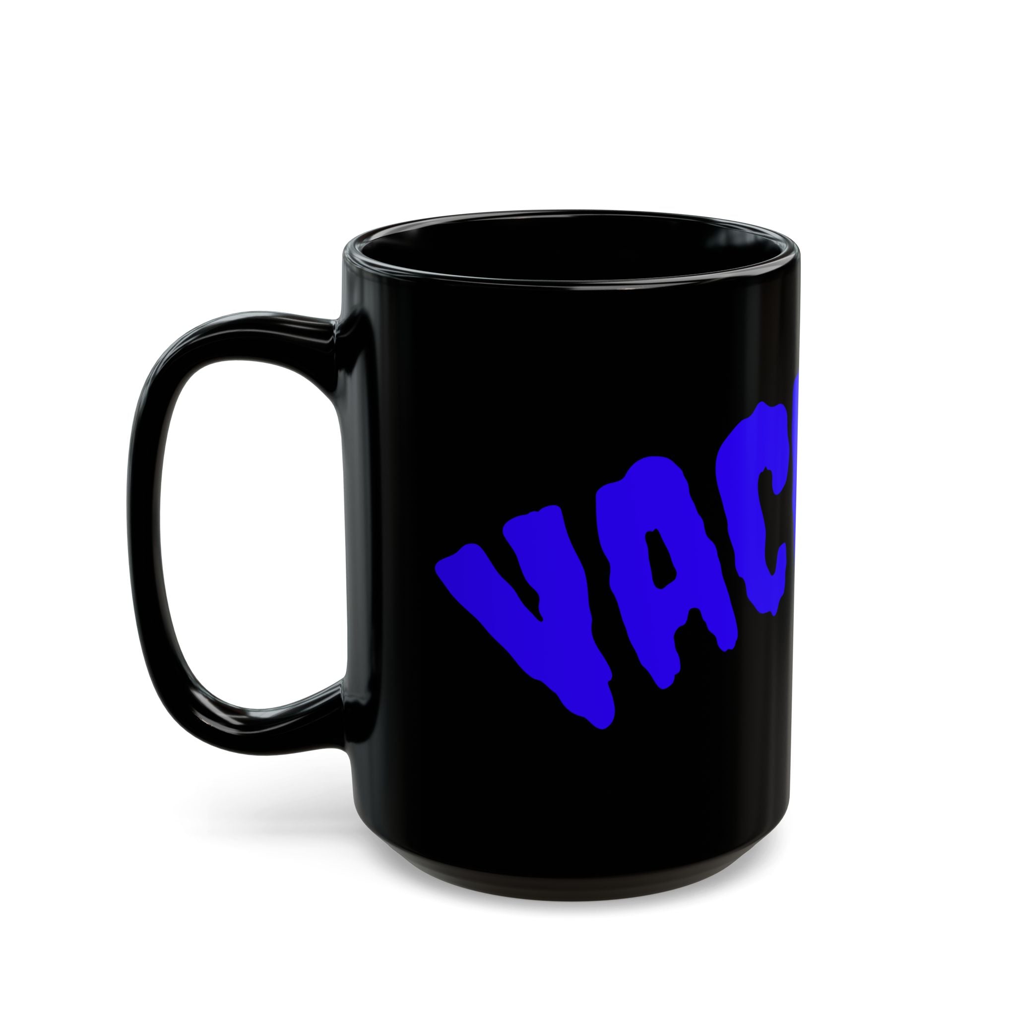 Bold Blue 'Vacuous' Black Coffee Mug — 11oz & 15oz