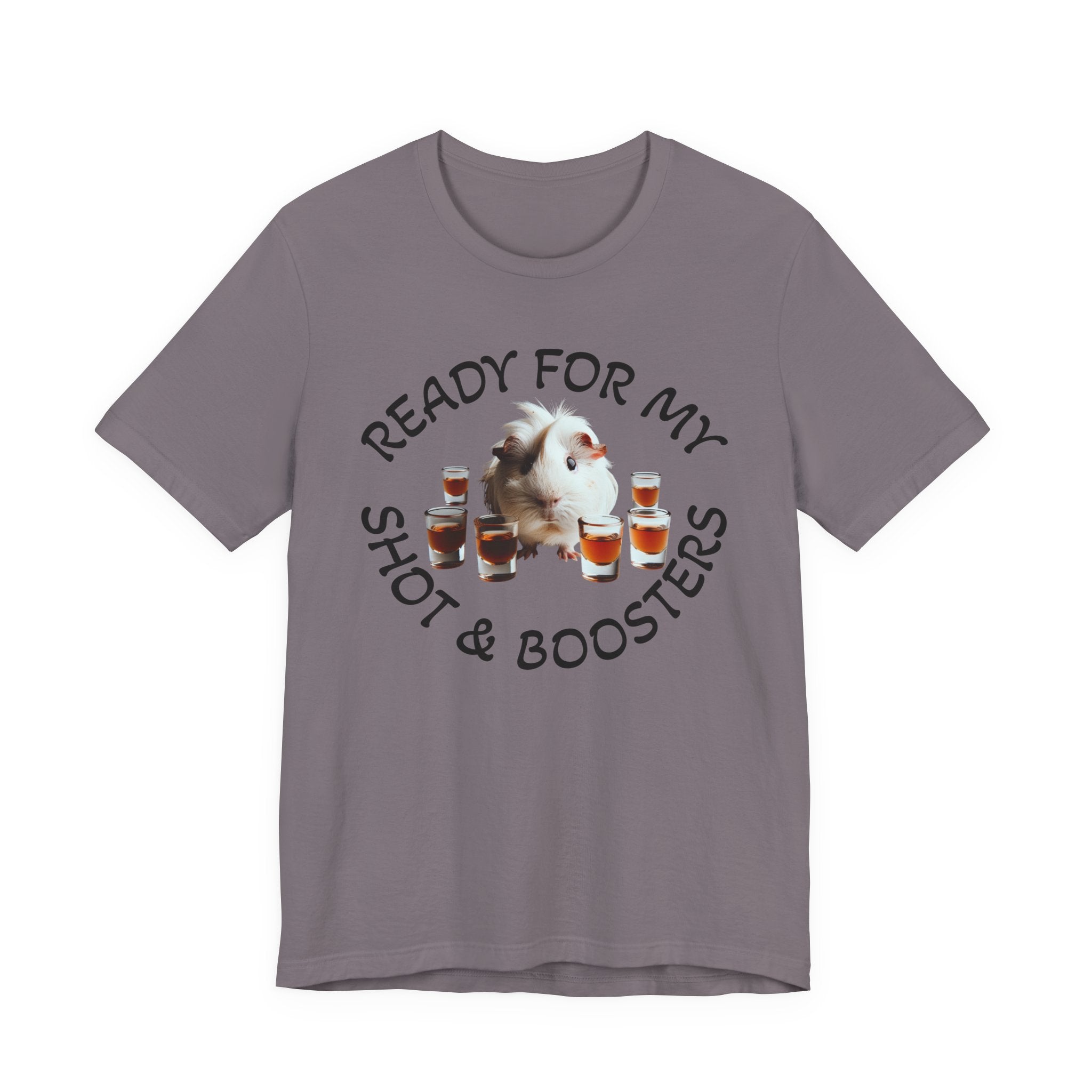 Ready For My Shot & Booster Funny Guinea Pig Graphic Unisex T-Shirt